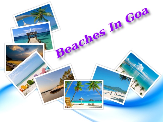 Beaches Of Goa